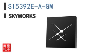 SI5392E-A-GM
