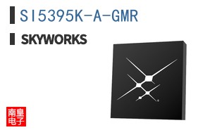 SI5395K-A-GMR